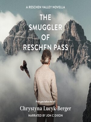 cover image of The Smuggler of Reschen Pass